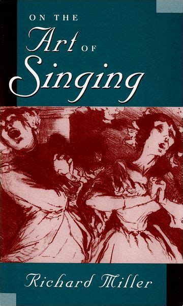 on the art of singing richard miller|richard miller singing books.